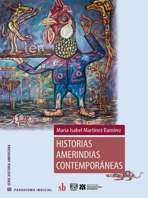 Title details for Historias amerindias contemporáneas by María Isabel Martínez Ramírez - Available